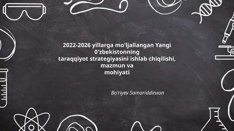 Yangi O'zbekiston 2022–2026 yillarga mo‘ljallangan taraqqiyot strategiyasi 1