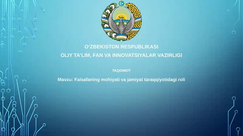 Falsafaning mohiyati va jamiyat taraqqiyotidagi roli 1