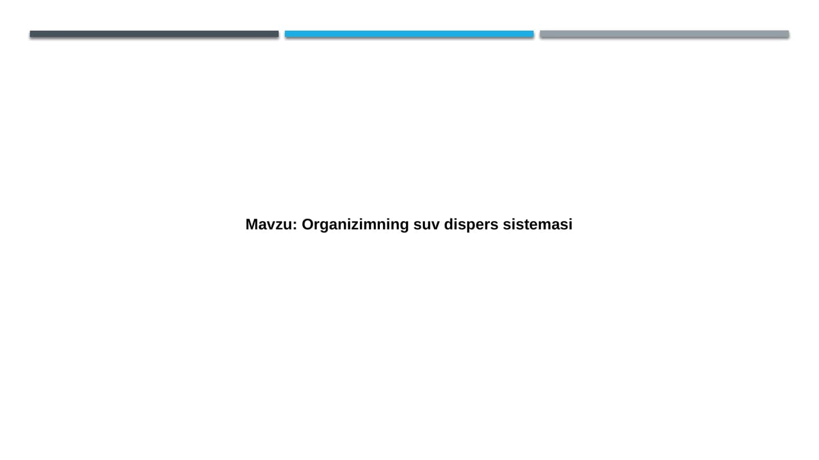 Organizimning suv disperssistemasi 1
