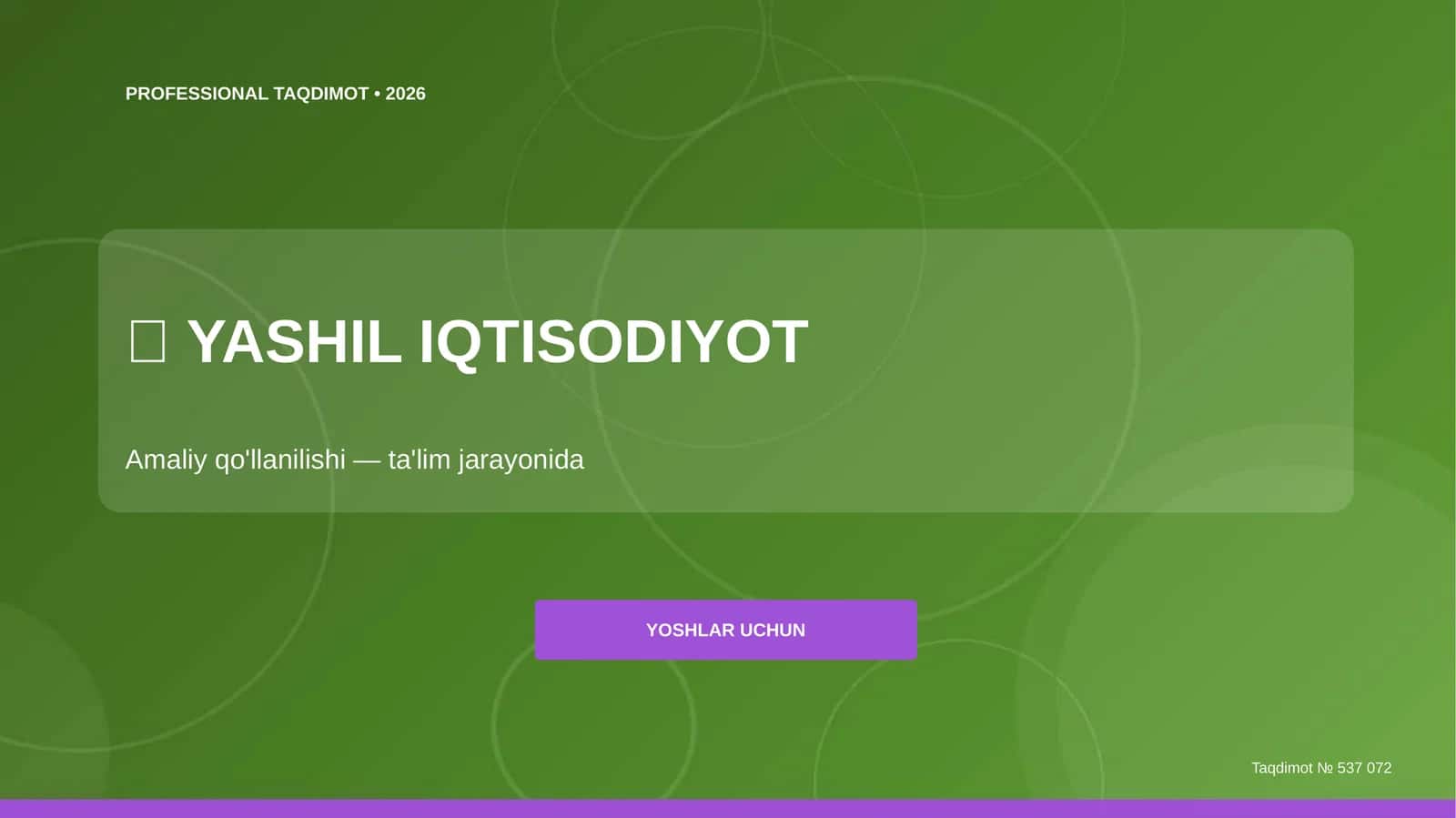 Yashil Iqtisodiyot: Amaliy Qo'llanilishi 1