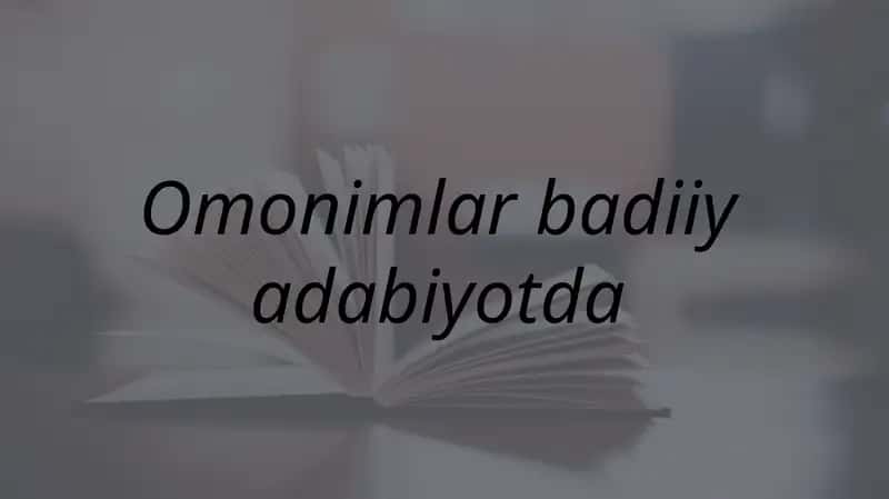 Omonimlar badiiy adabiyotda 1