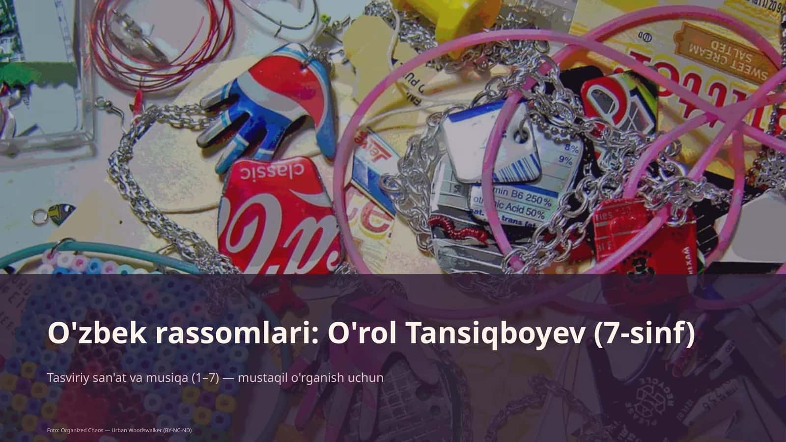 O'zbek rassomlari: O'rol Tansiqboyev (7-sinf) 1