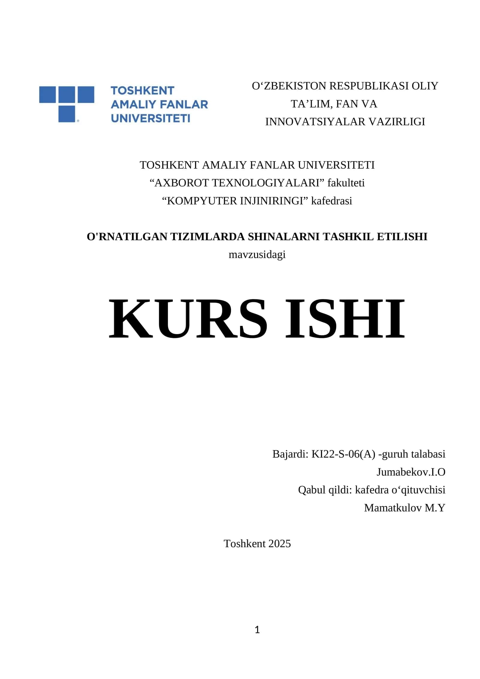 KURS ISHI: O'RNATILGAN TIZIMLARDA SHINALARNI TASHKIL ETILISHI 1