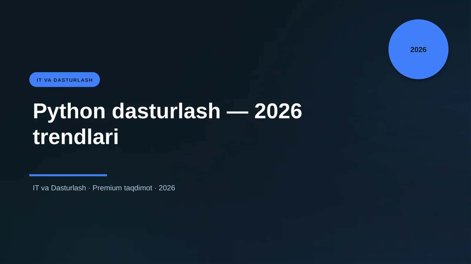 Python dasturlash — 2026 trendlari 1