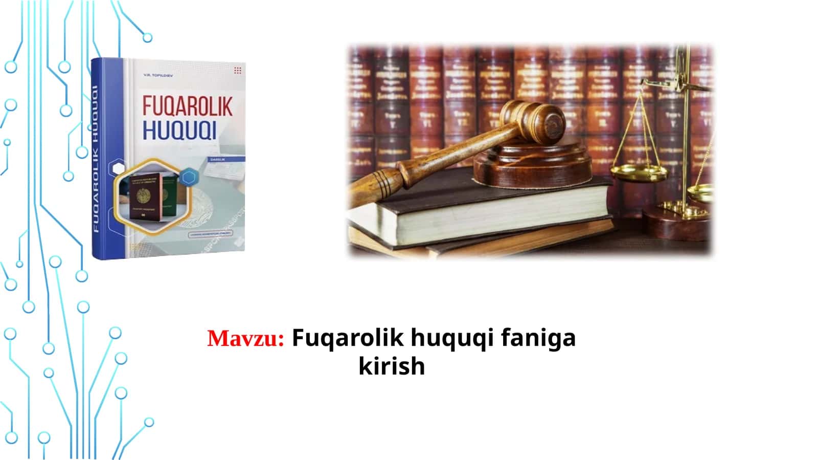 Fuqarolik huquqi faniga kirish 1