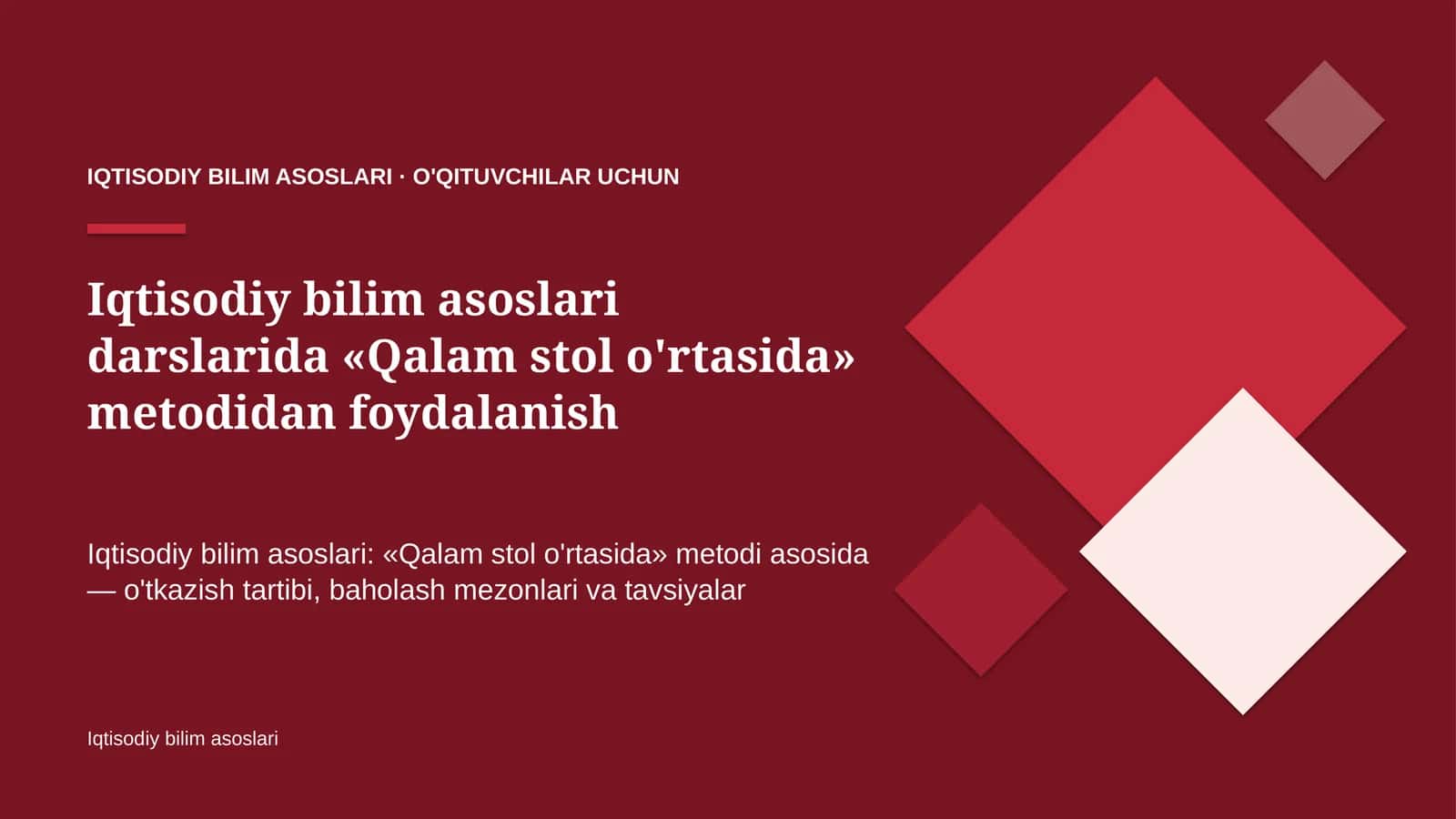 iqtisodiy bilim asoslari darslarida qalam stol o'rtasida metodidan foydalanish 2895 1
