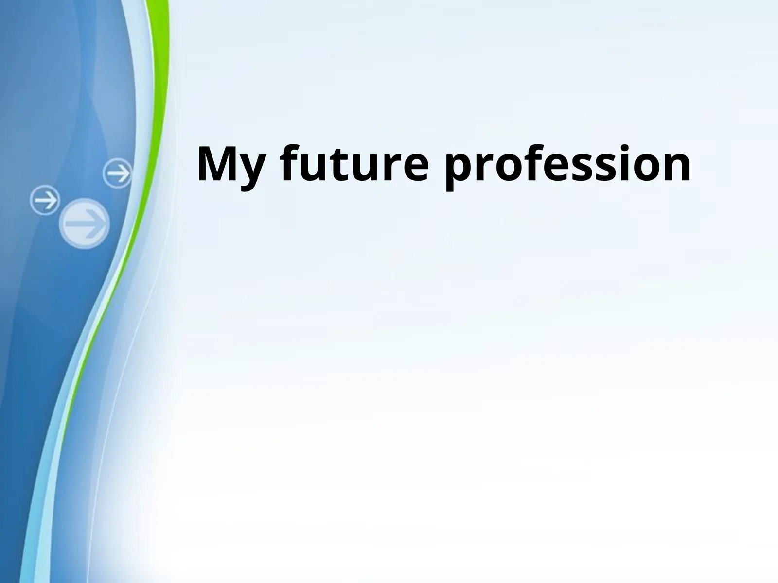My future profession 1