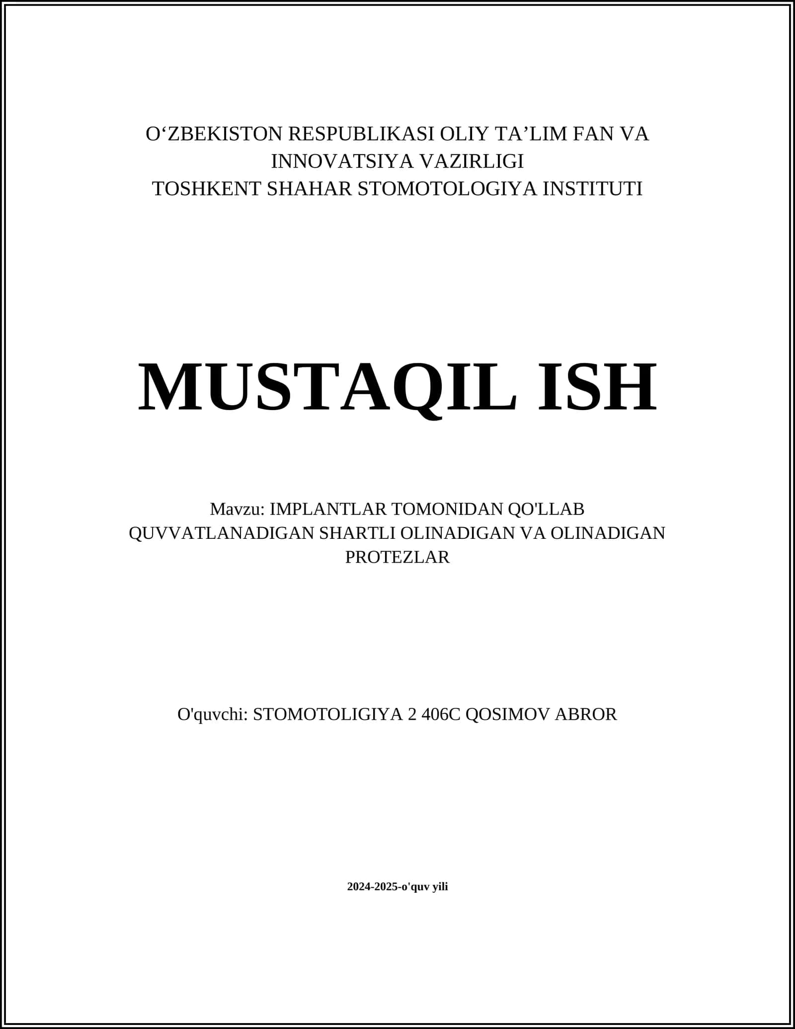 IMPLANTLAR TOMONIDAN QO'LLAB QUVVATLANADIGAN SHARTLI OLINADIGAN VA OLINADIGAN PROTEZLAR 1