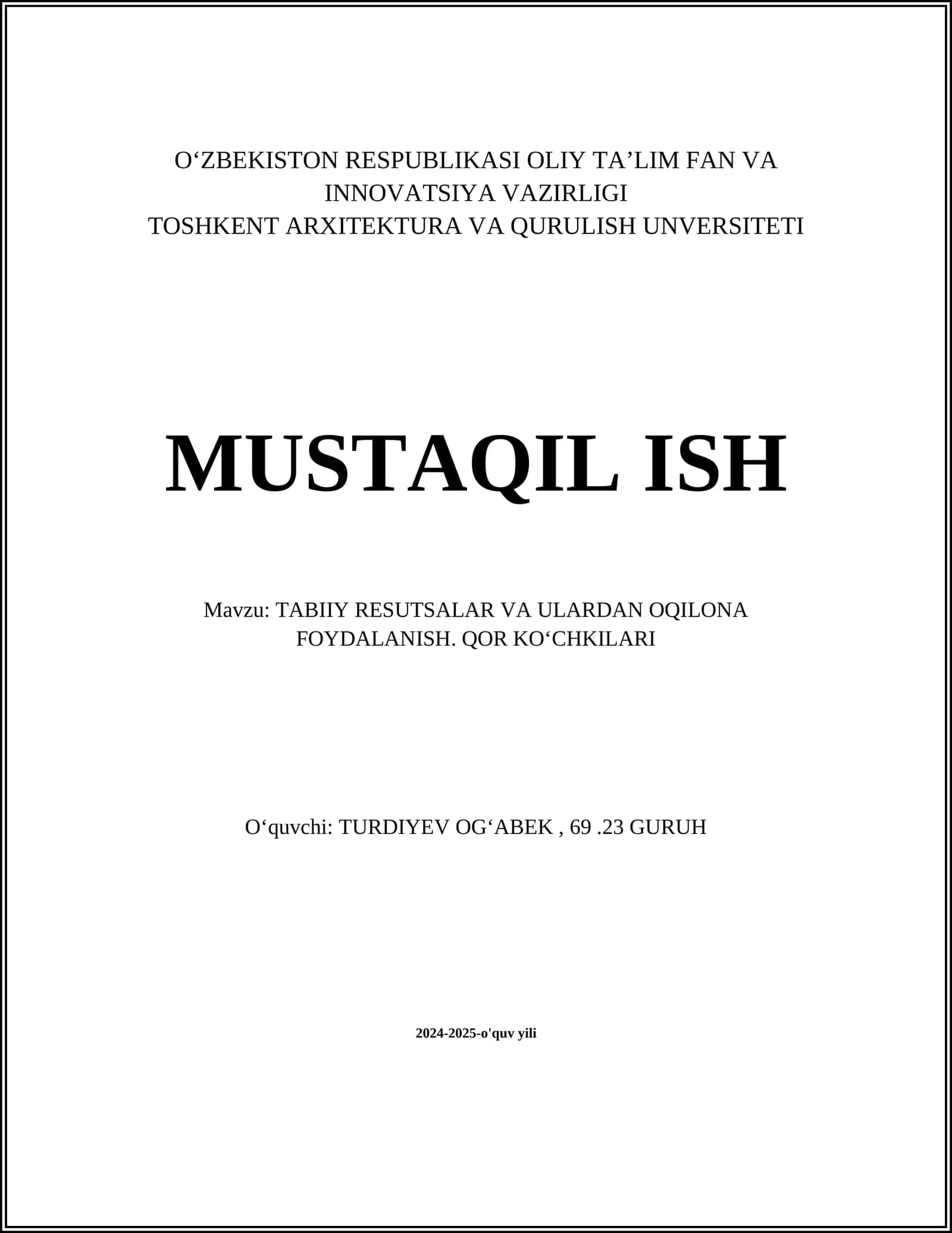 TABIIY RESUTSALAR VA ULARDAN OQILONA FOYDALANISH. QOR KOʻCHKILARI 1