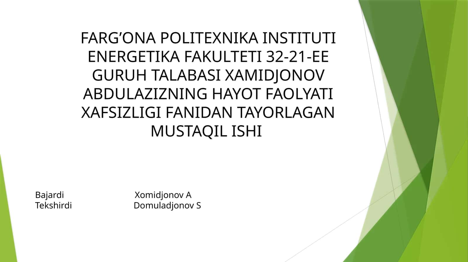 HAYOT FAOLYATI XAFSIZLIGI FANIDAN TAYORLAGAN MUSTAQIL ISHI 1