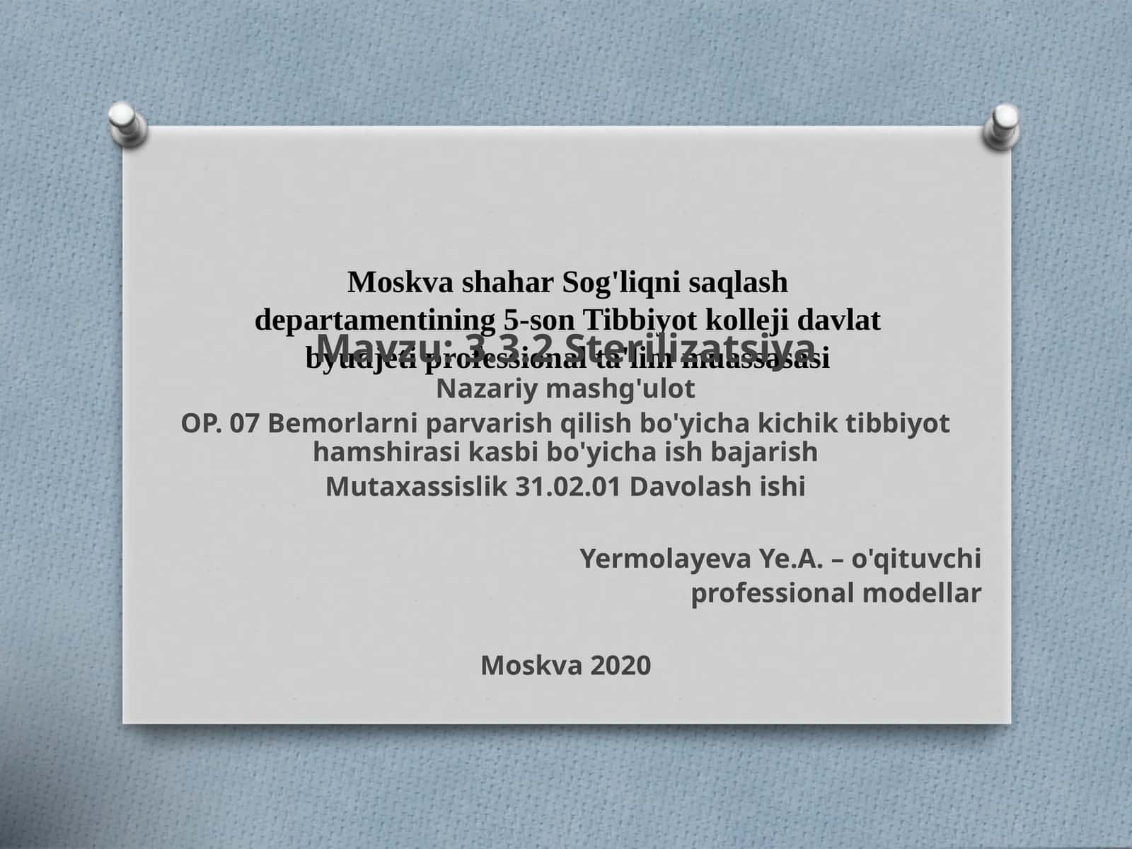 Tibbiyot asboblarini sterilizatsiya qilish 1