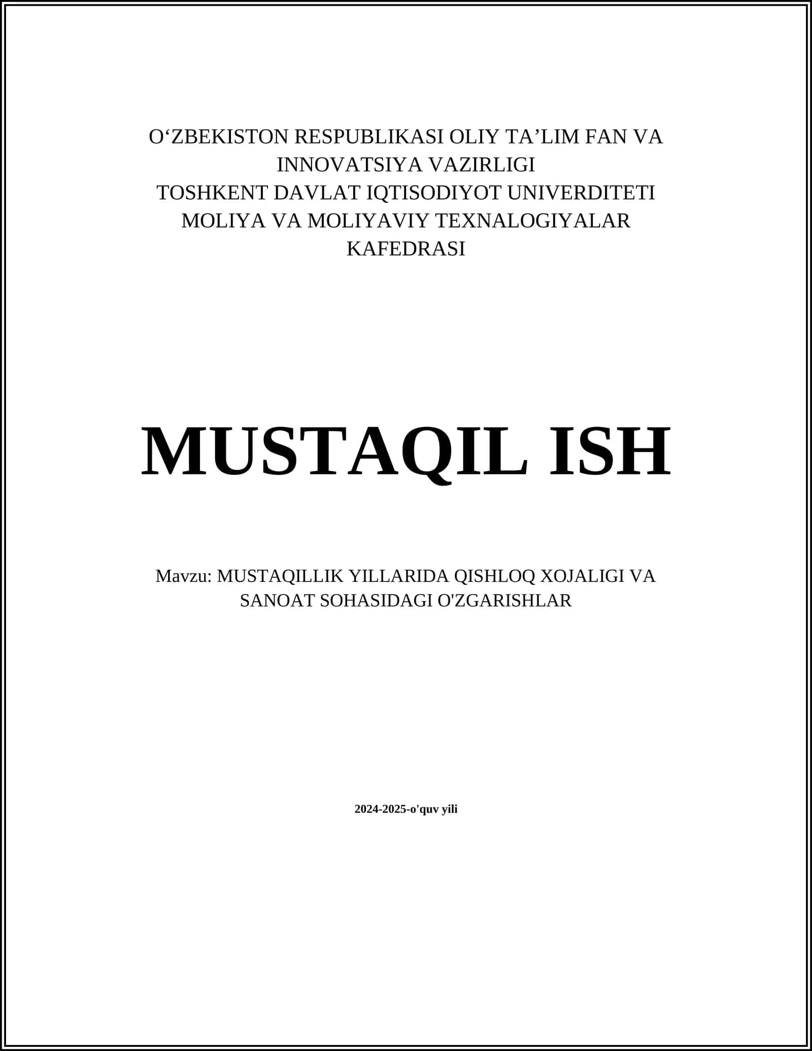 MUSTAQILLIK YILLARIDA QISHLOQ XOJALIGI VA SANOAT SOHASIDAGI O'ZGARISHLAR 1