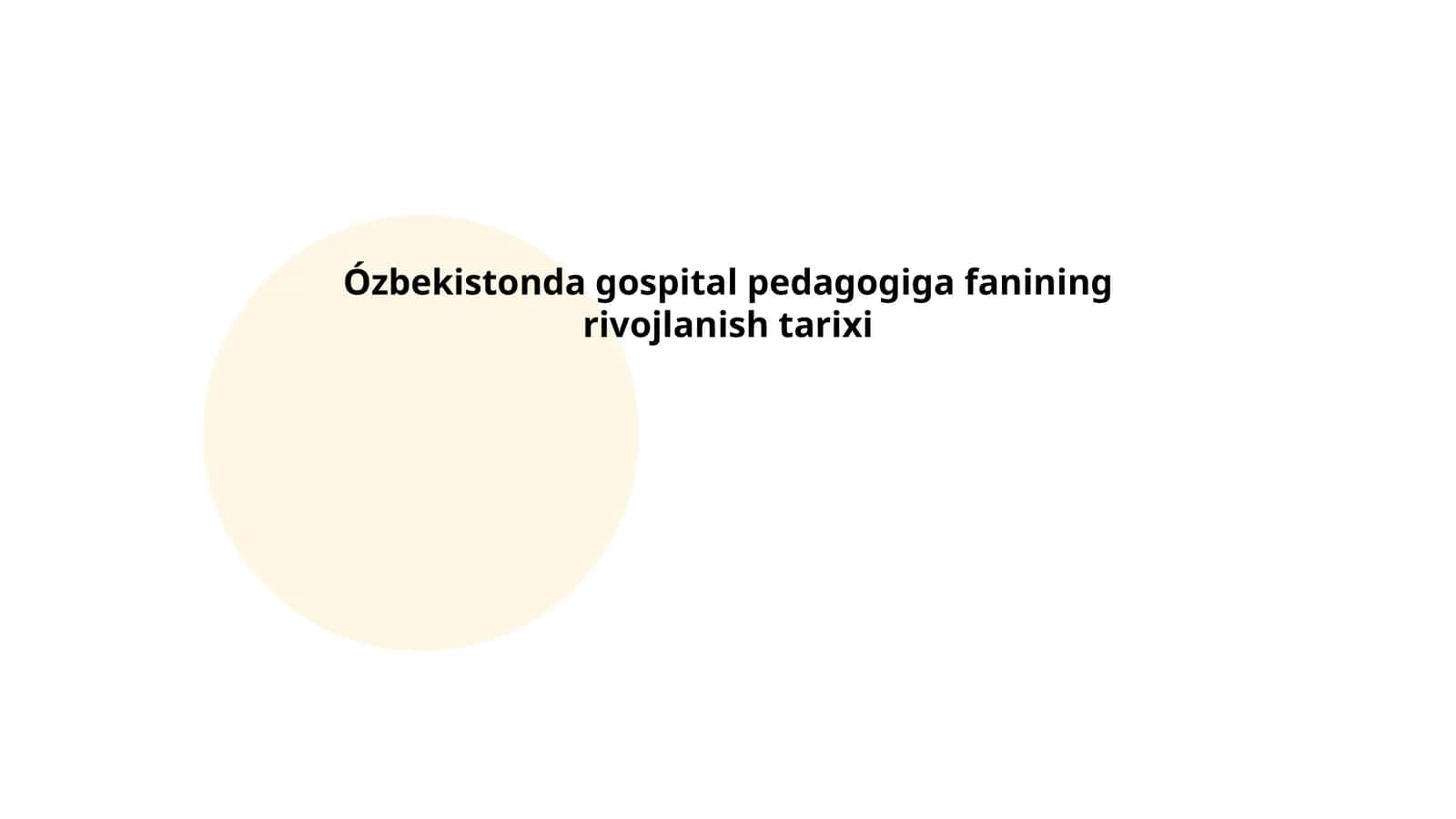 Gospital pedagogiga fanining rivojlanish tarixi 1