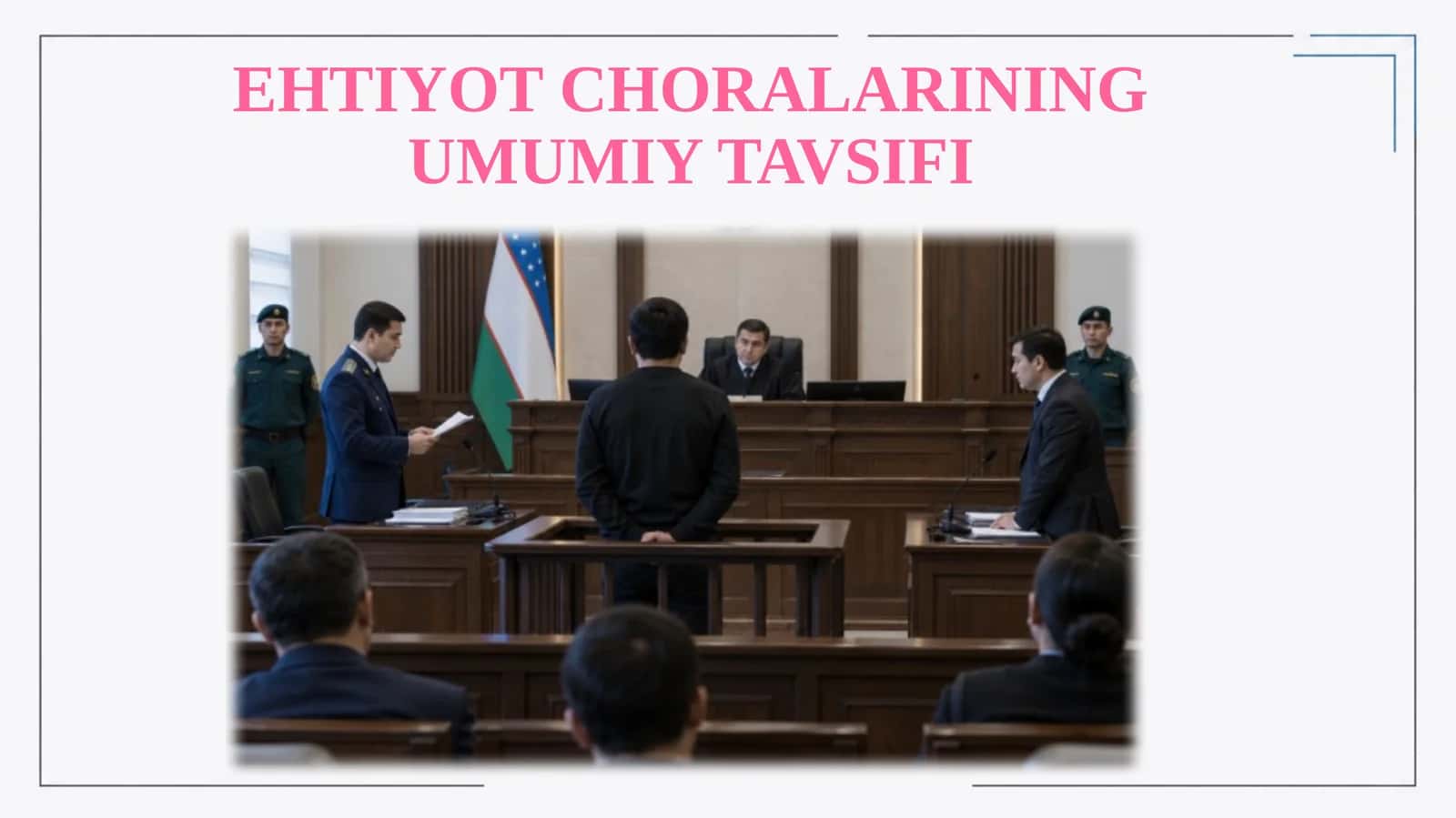 Ehtiyotchoralarining umumiy tavsifi 1