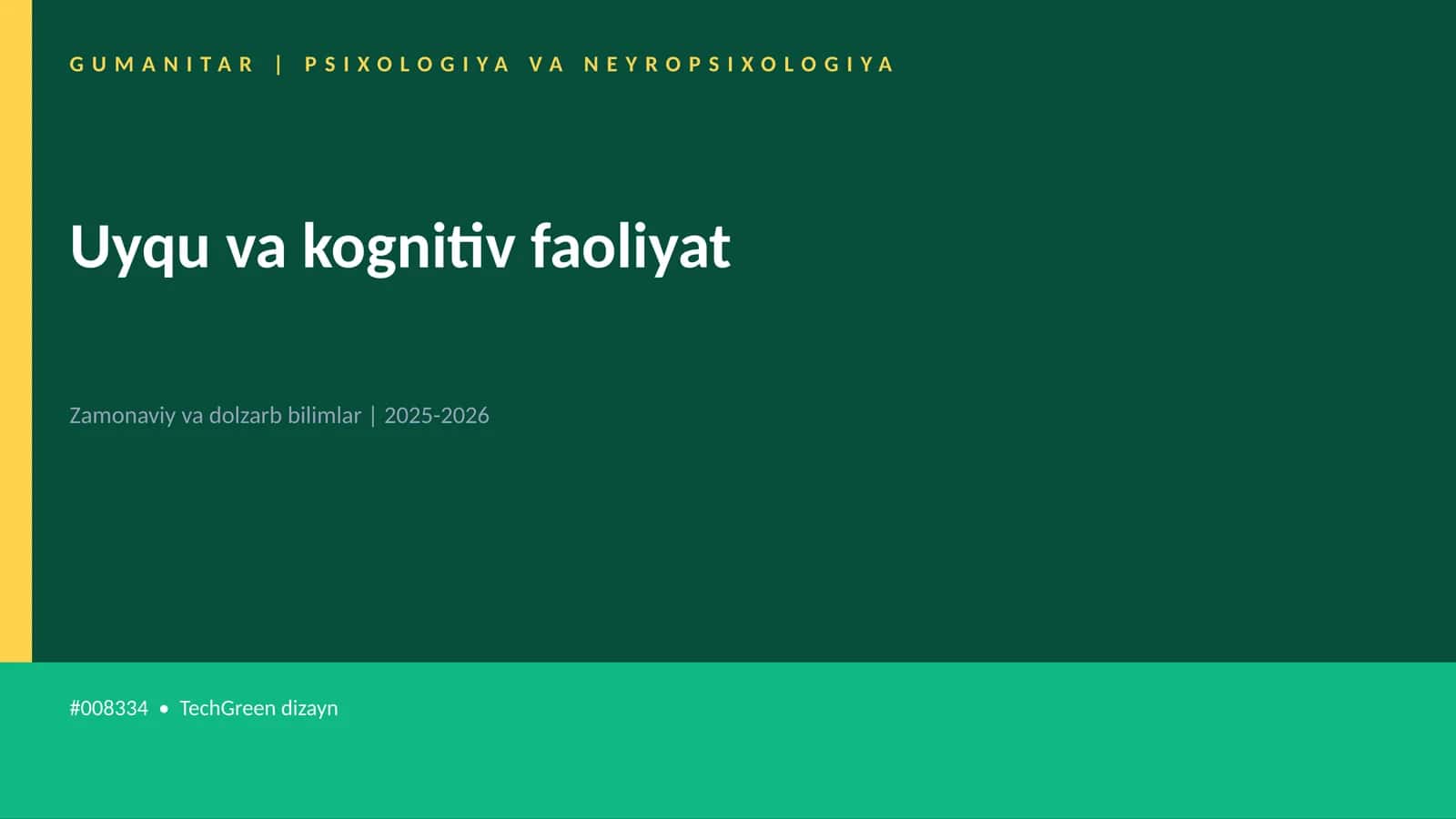 Uyqu va kognitiv faoliyat 1