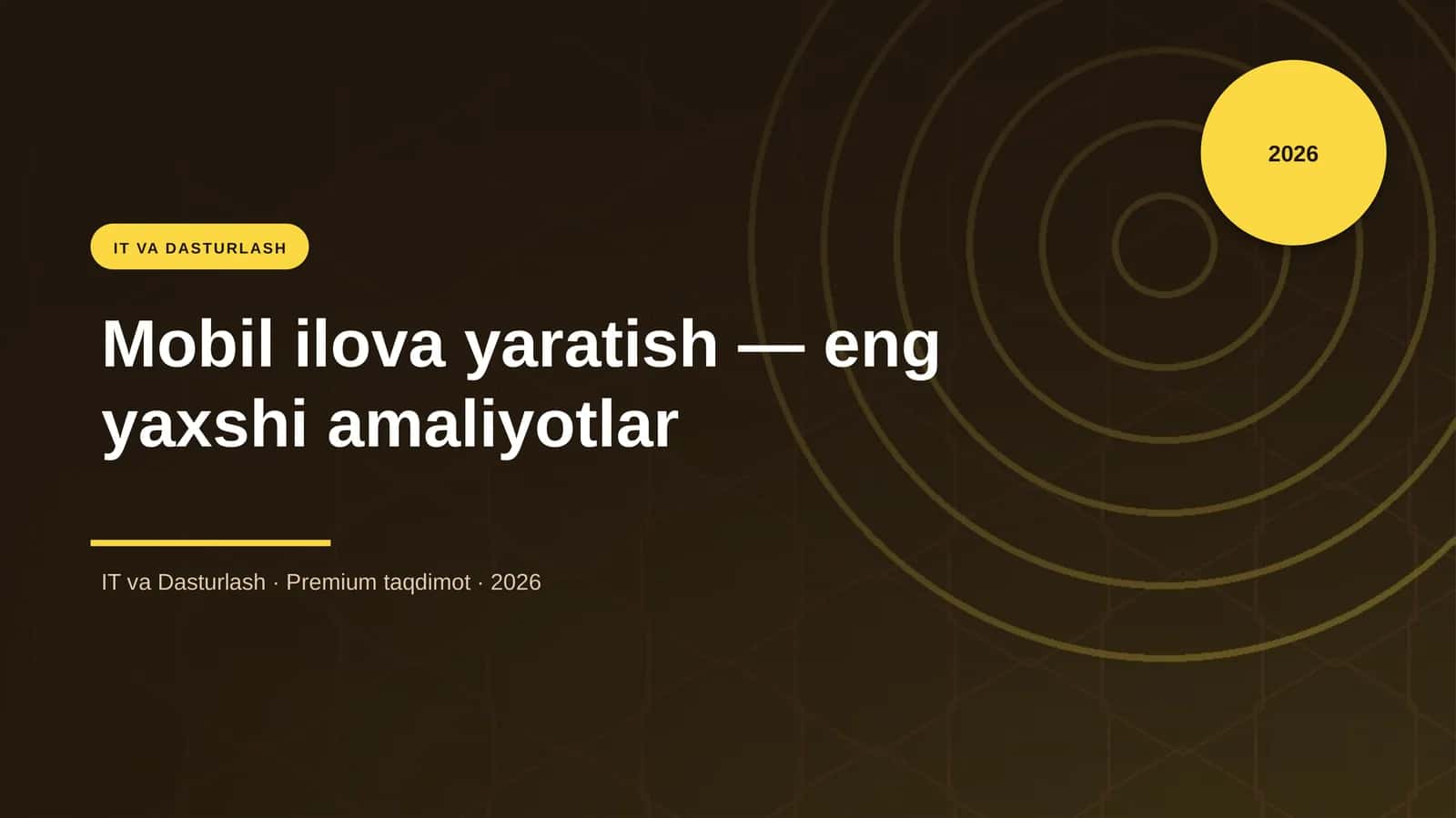 Mobil ilova yaratish — eng yaxshi amaliyotlar 1