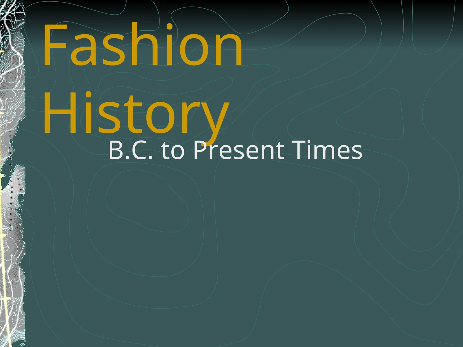 Fashion History 1