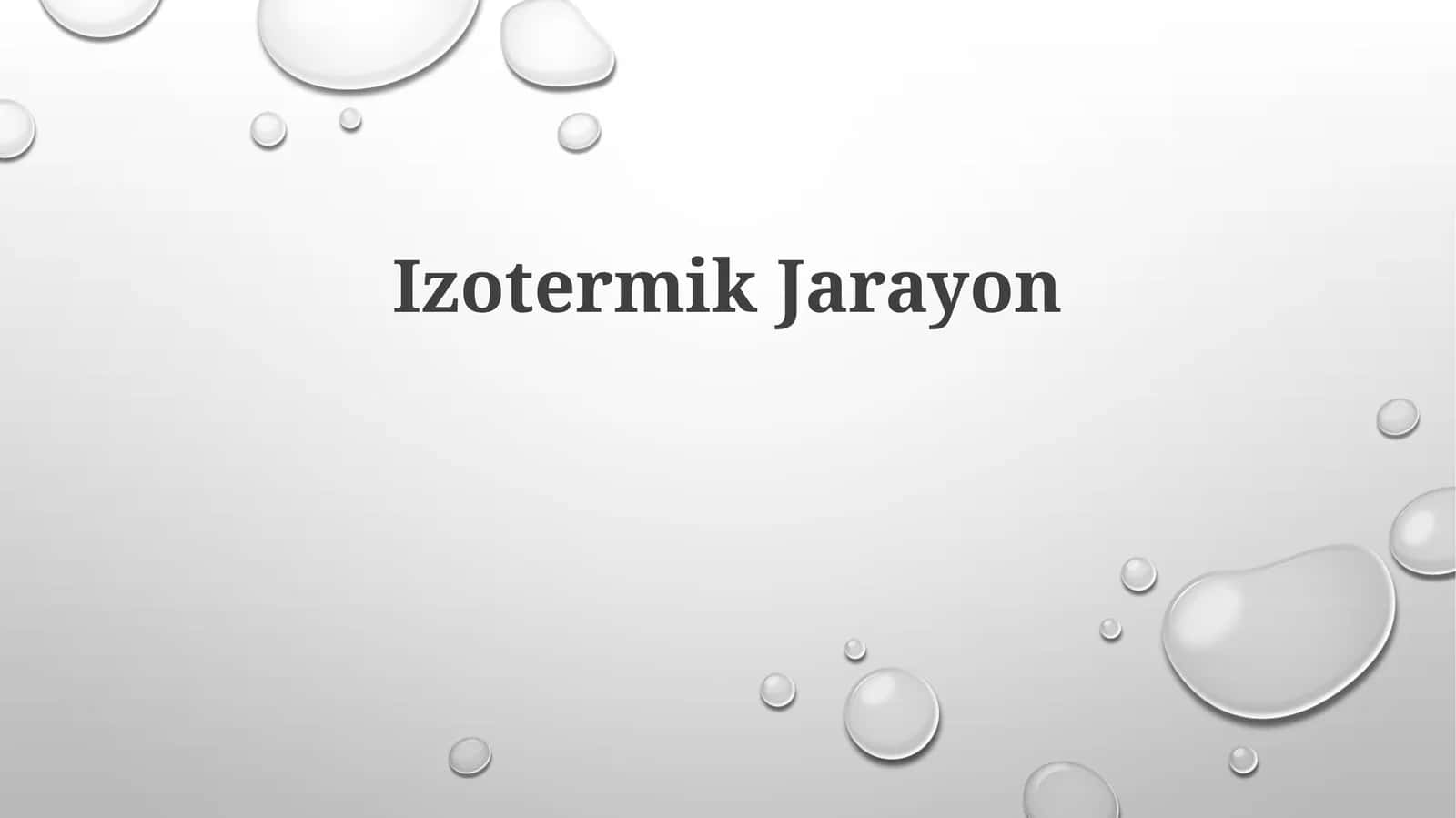 Izotermik Jarayon 1