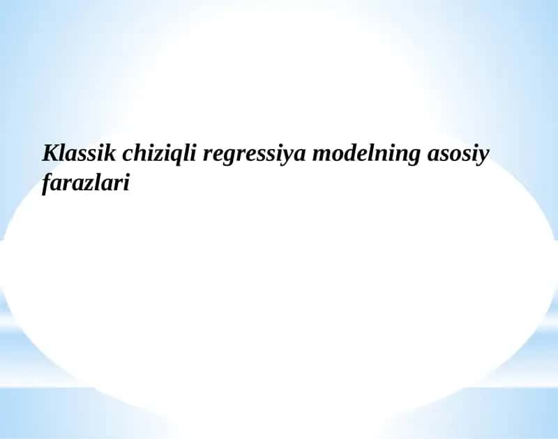 Ko‘po‘zgaruvchili chiziqli regressiya modeli 1
