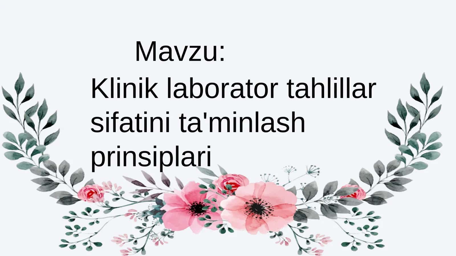 Klinik laborator tahlil sifatini ta'minlash prinsiplari 1