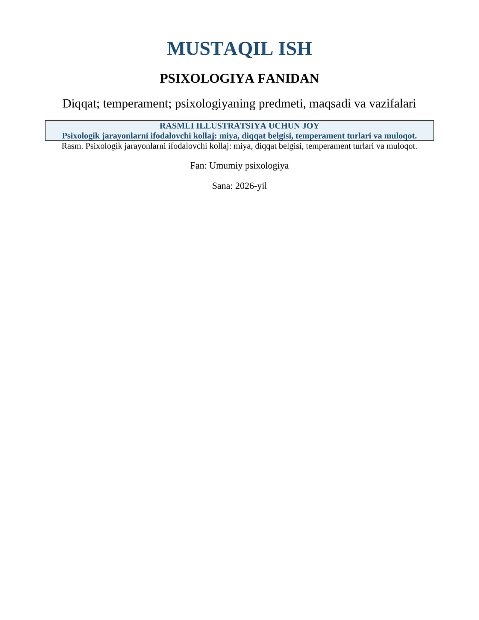 MUSTAQIL ISH PSIXOLOGIYA FANIDAN 1