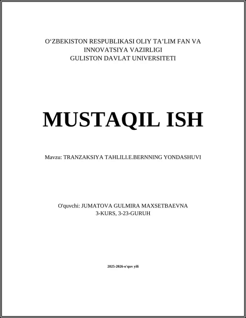 TRANZAKSIYA TAHLILI.E.BERNNING YONDASHUVI 1