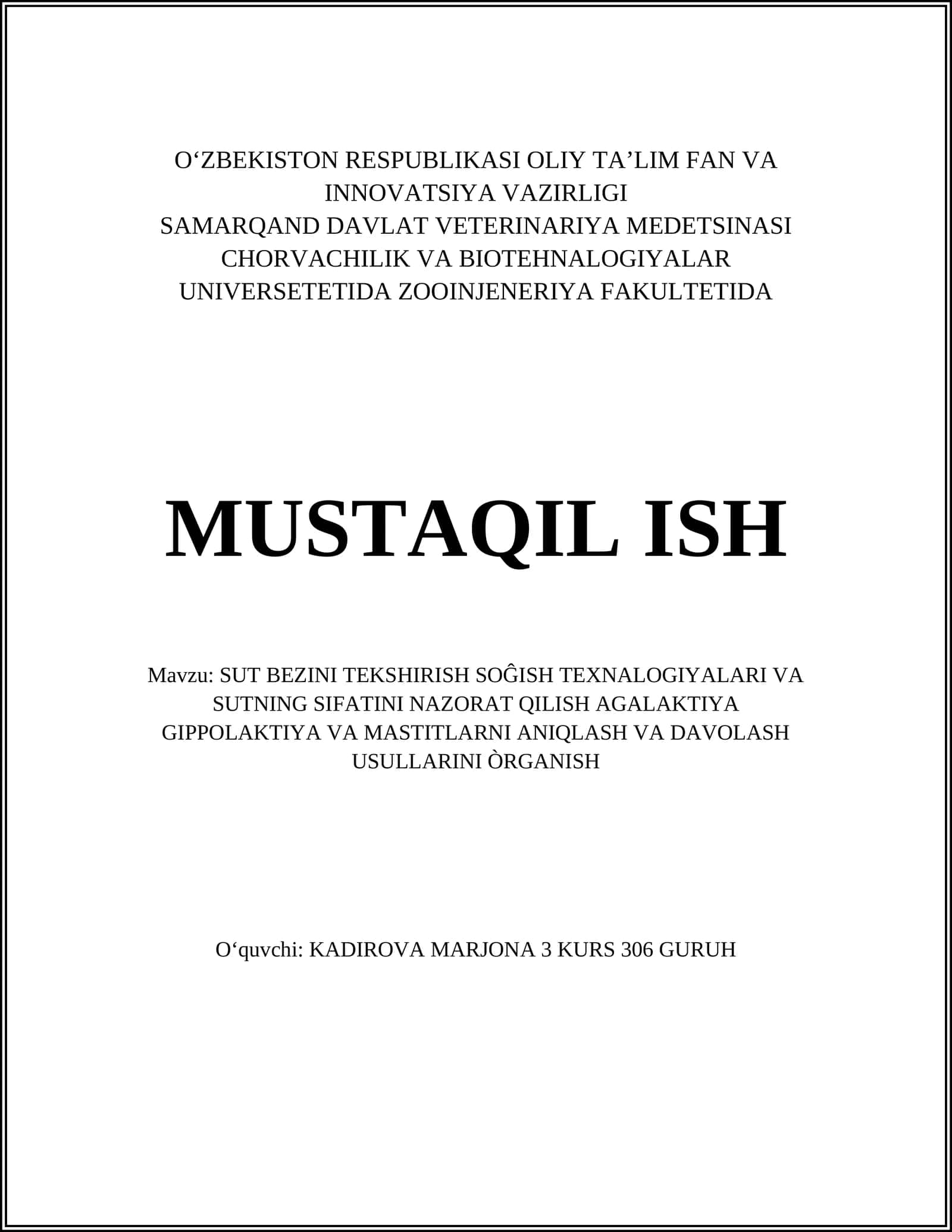 SUT BEZINI TEKSHIRISH SOĜISH TEXNALOGIYALARI VA SUTNING SIFATINI NAZORAT QILISH AGALAKTIYA GIPPOLAKTIYA VA MASTITLARNI ANIQLASH VA DAVOLASH USULLARINI ÒRGANISH 1