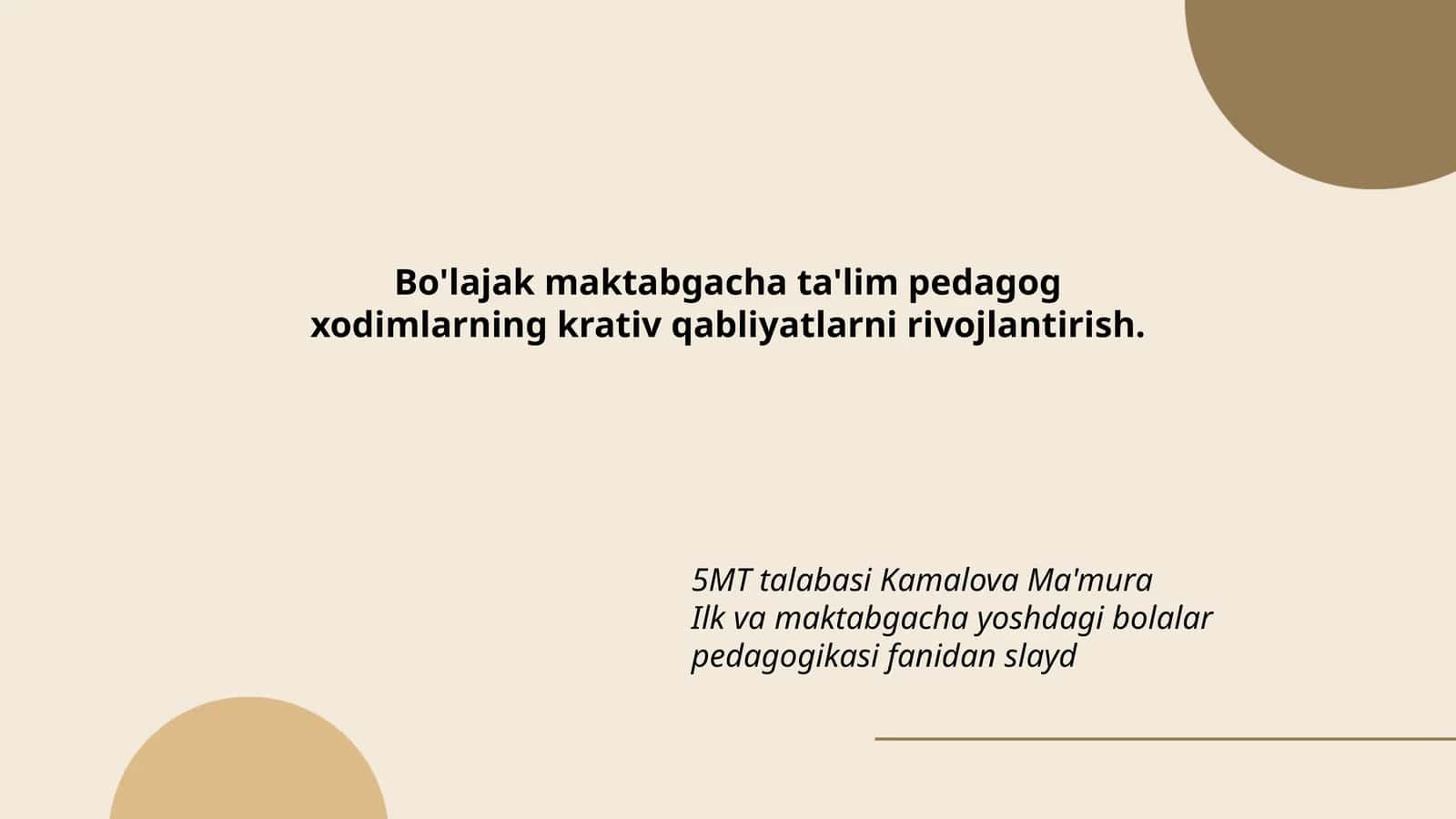 Bo'lajak maktabgacha ta'lim pedagog xodimlarning krativ qabliyatlarni rivojlantirish 1