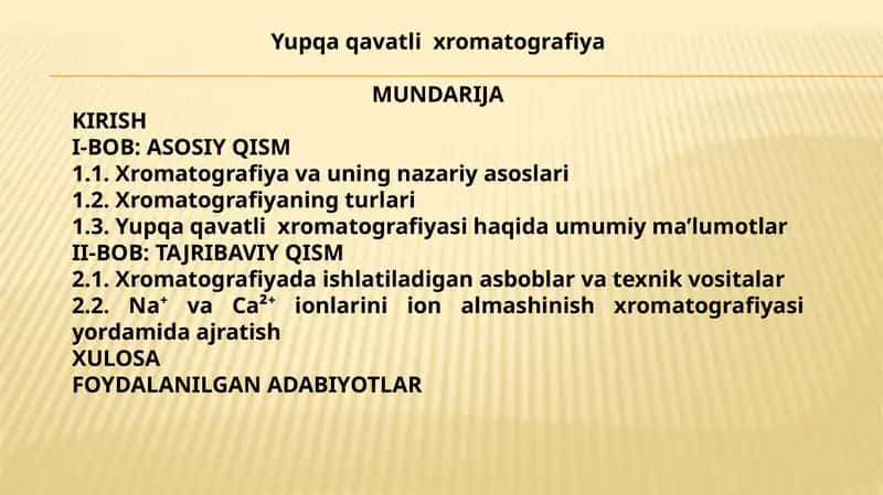 Yupqa qavatli  xromatografiya 1