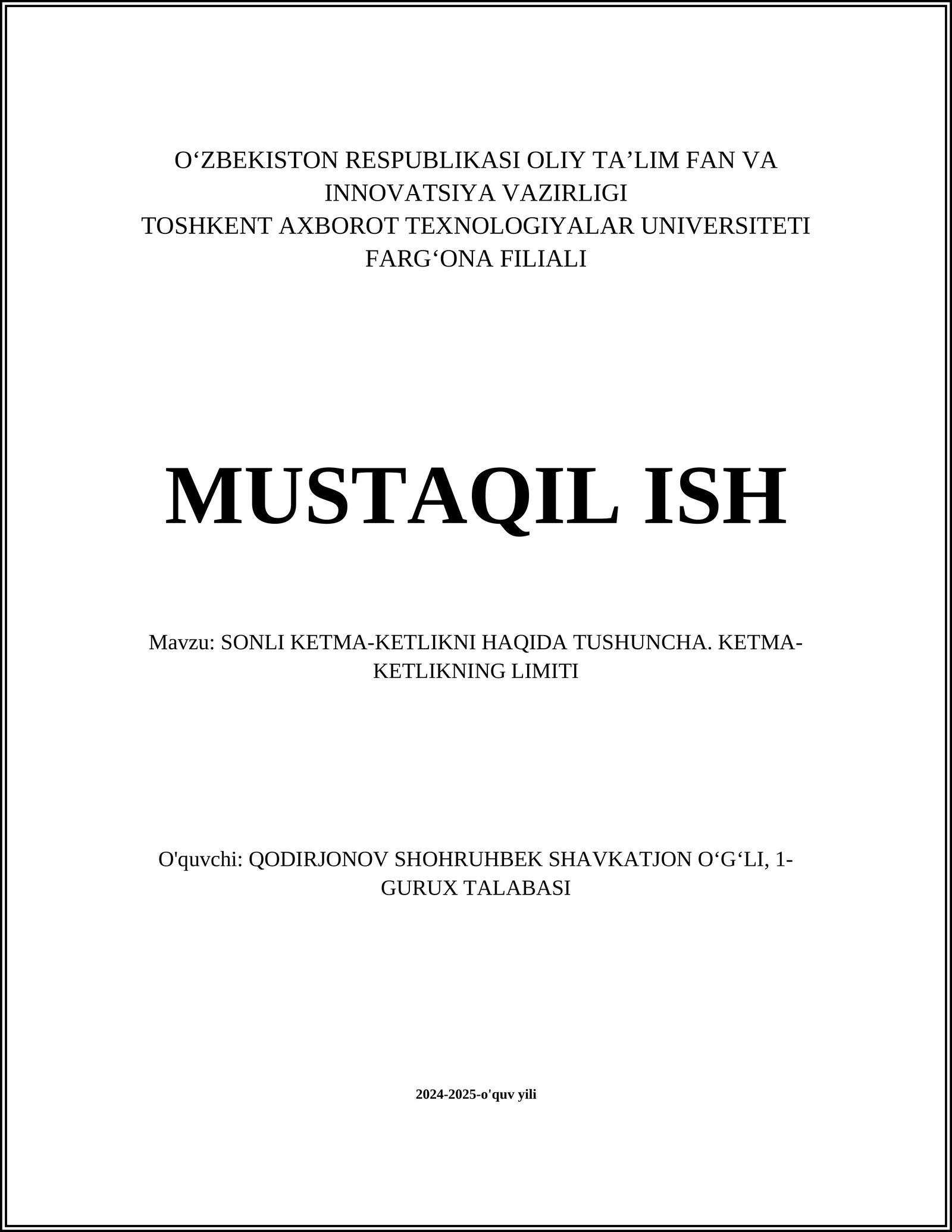 SONLI KETMA-KETLIKNI HAQIDA TUSHUNCHA. KETMA-KETLIKNING LIMITI 1