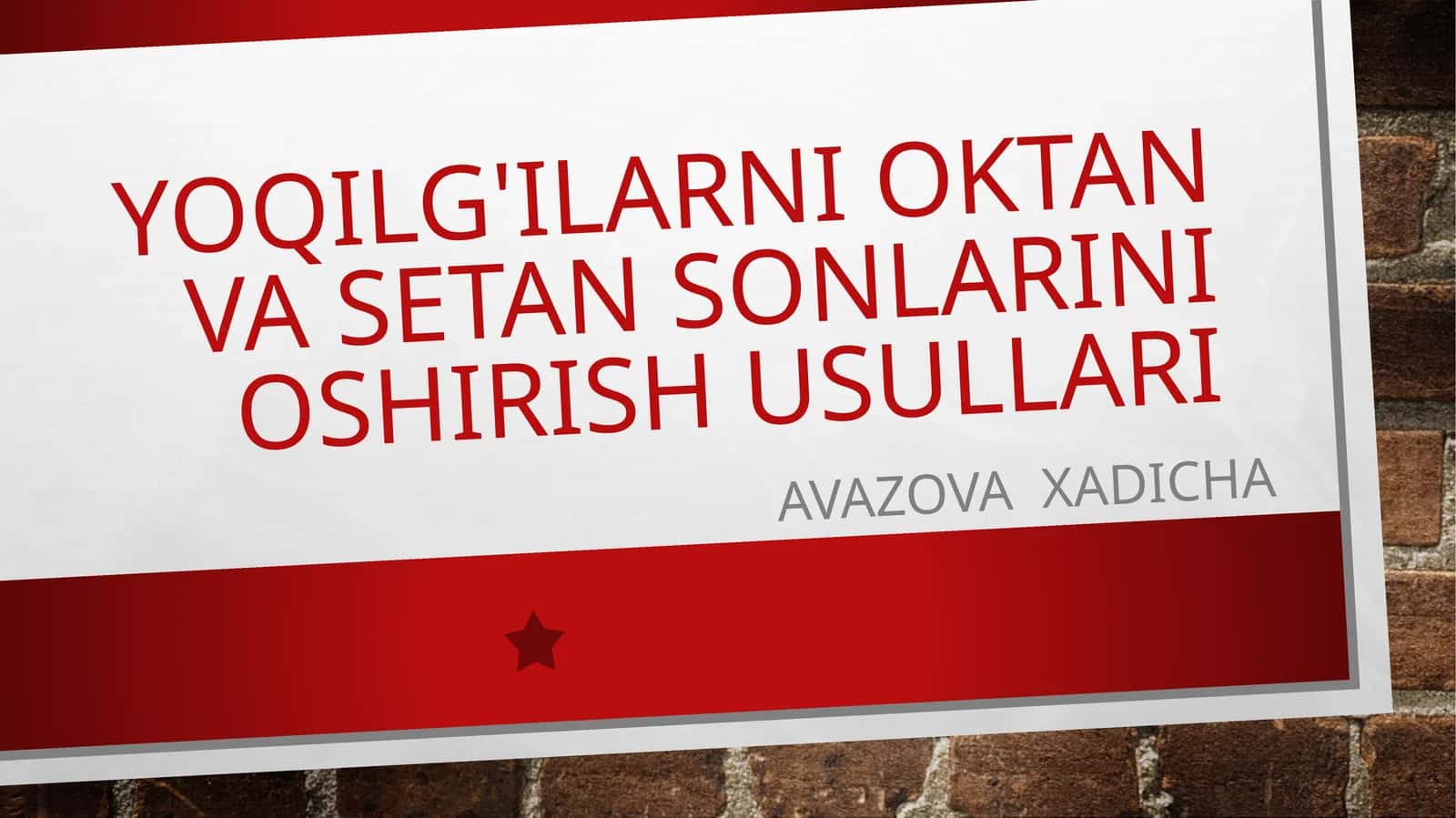 Yoqilg'ilarni oktan vaseta nsonlarini oshirish usullari 1