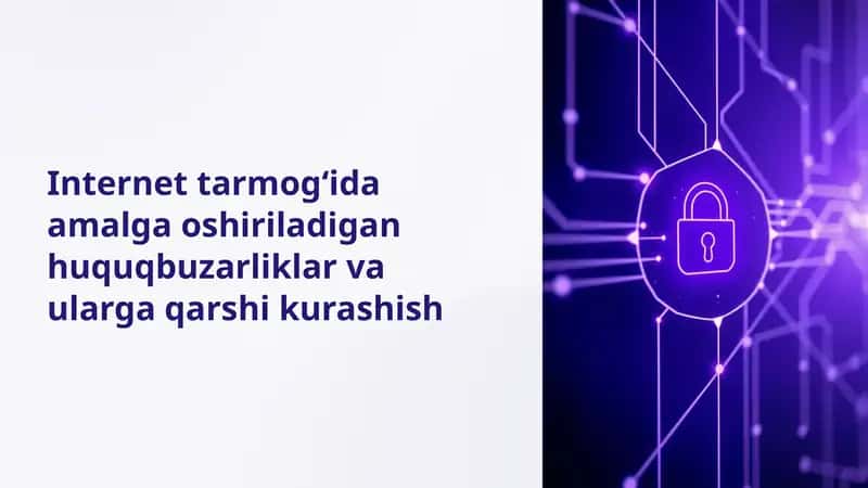 Internet tarmogʻida amalga oshiriladigan huquqbuzarliklar va ularga qarshi kurashish 1