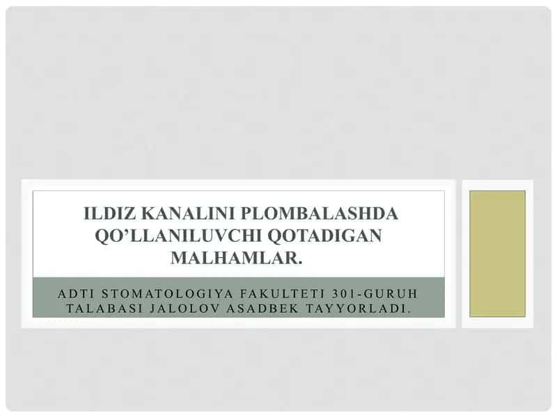 Ildiz kanalini plombalashda qo’llaniluvchi qotadigan malhamlar. 1