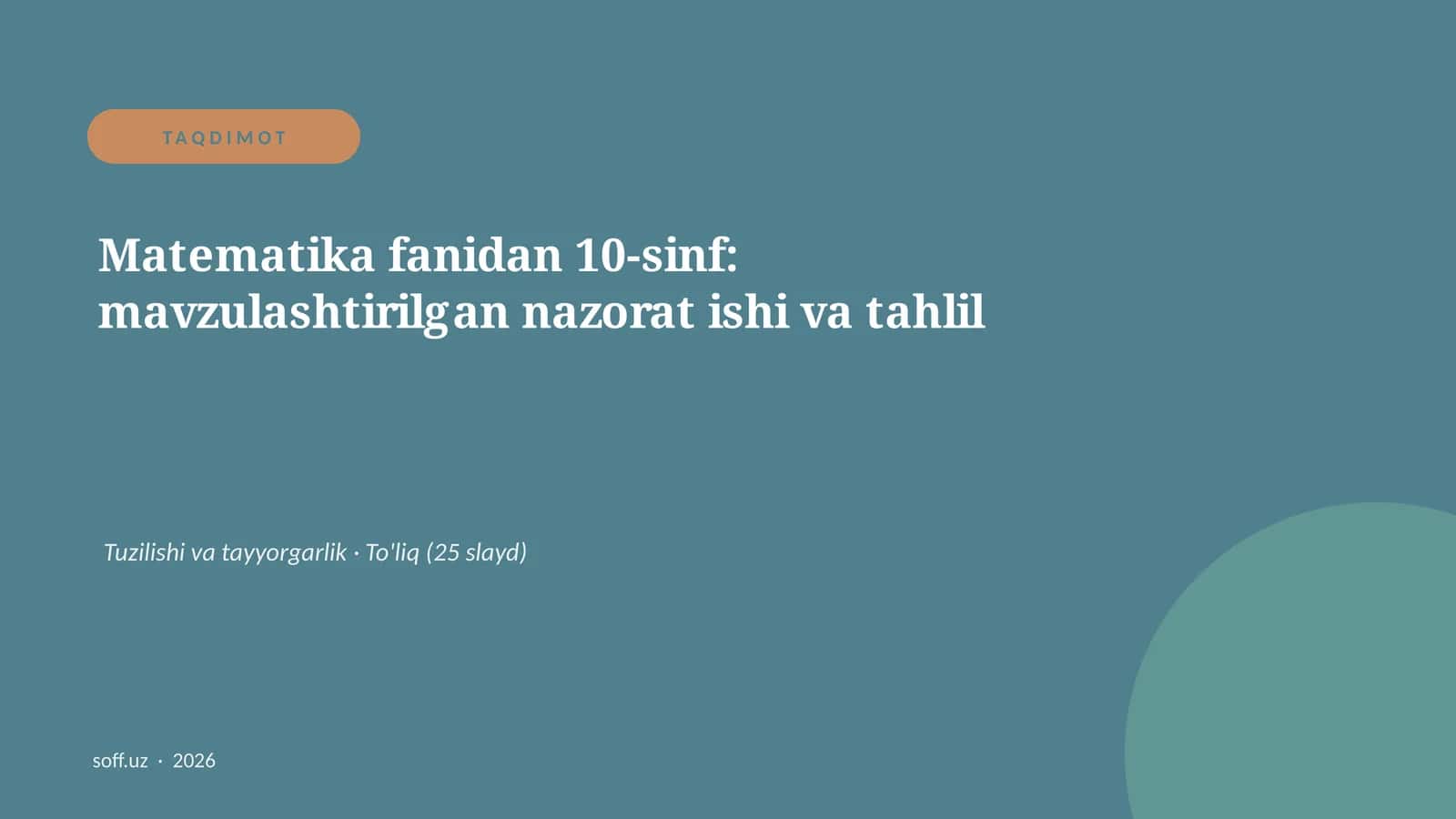Matematika fanidan 10-sinf: mavzulashtirilgan nazorat ishi va tahlil 1