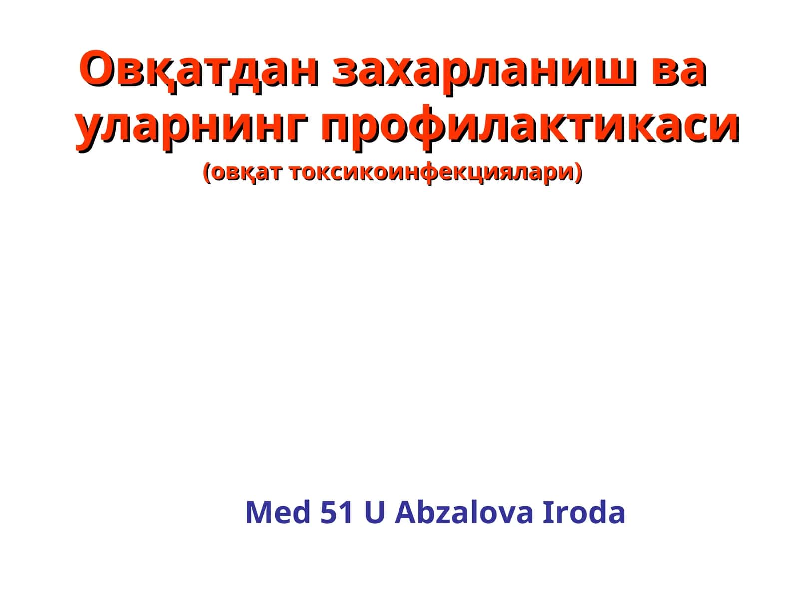 Овқатдан захарланишва уларнинг профилактикаси 1