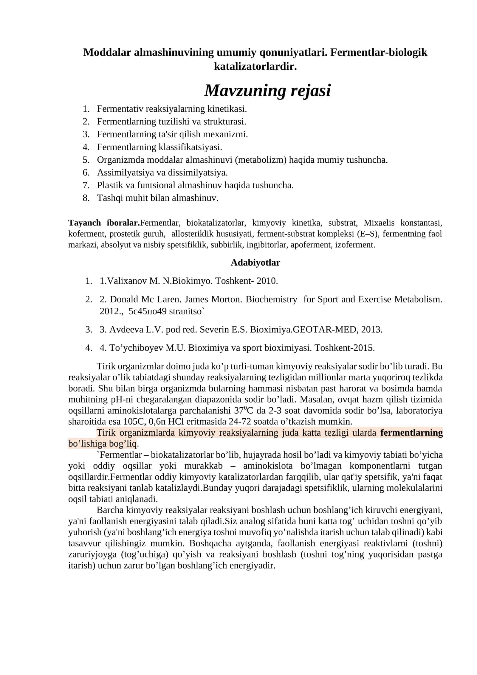 Moddalar almashinuvining umumiy qonuniyatlari. Fermentlar-biologik katalizatorlardir 1