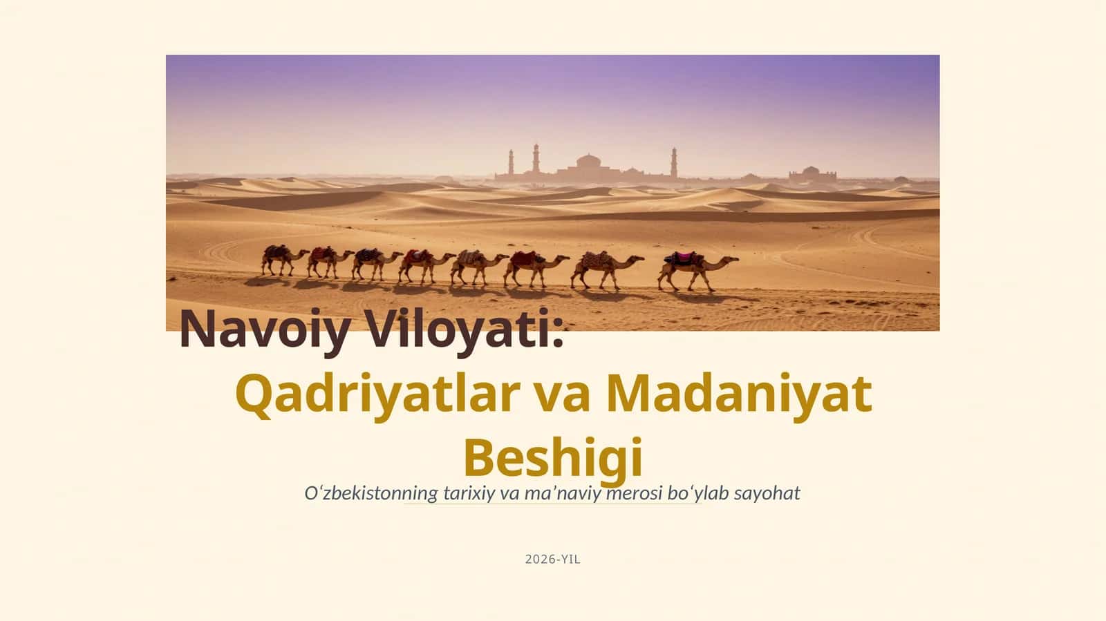 Navoiy Viloyati:Qadriyatlar va Madaniyat Beshigi 1