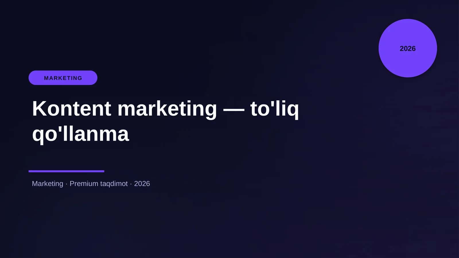 Kontent marketing — to'liq qo'llanma 1