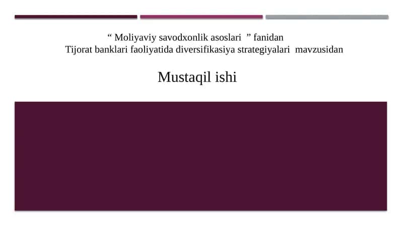 Tijorat banklari faoliyatida diversifikasiya strategiyalari 1