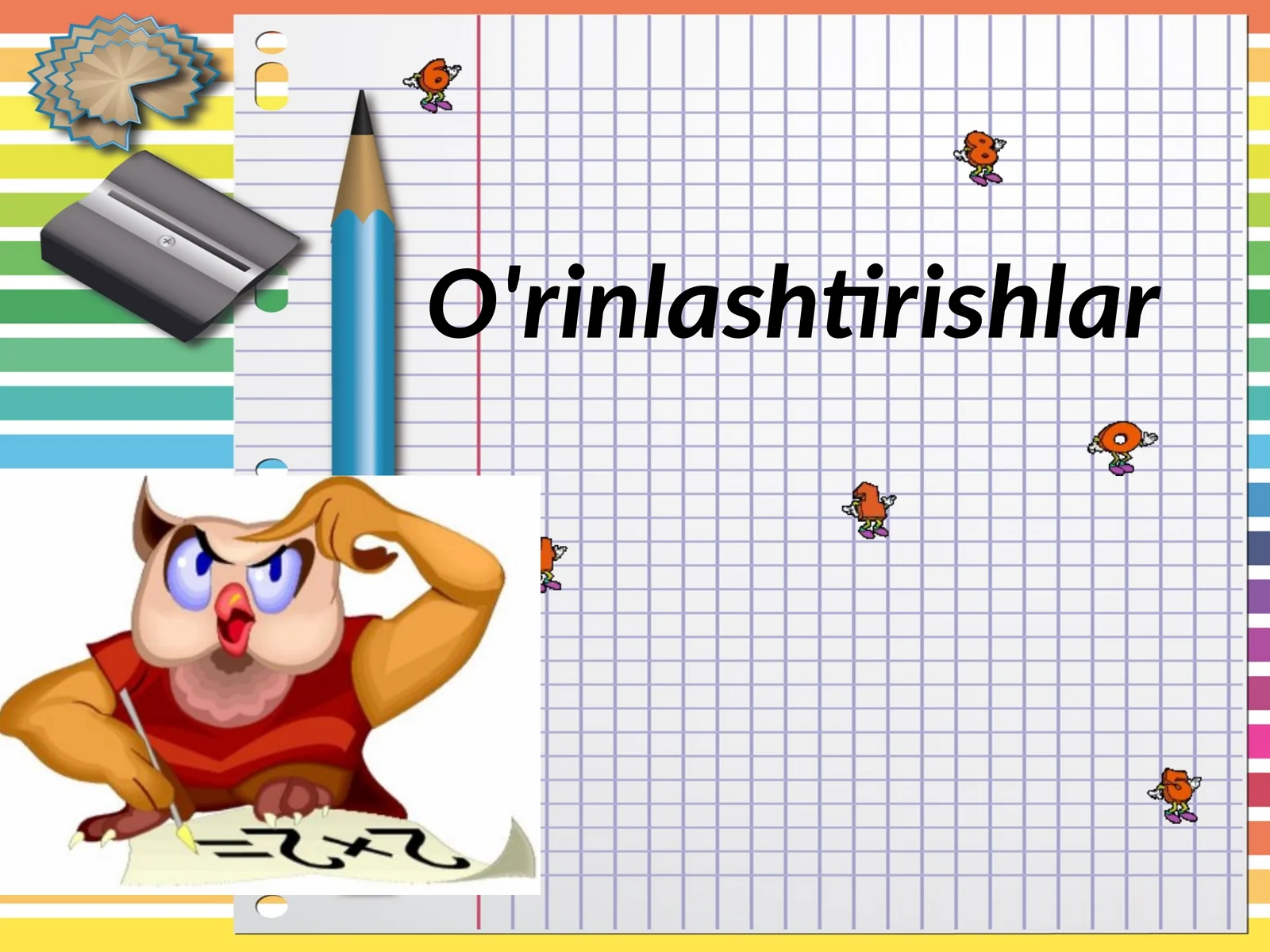 O'rinlashtirishlar 1