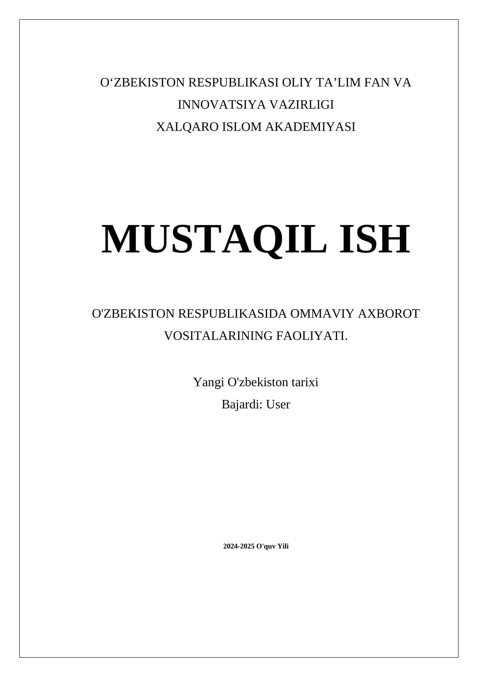 O'ZBEKISTON RESPUBLIKASIDA OMMAVIY AXBOROT VOSITALARINING FAOLIYATI 1