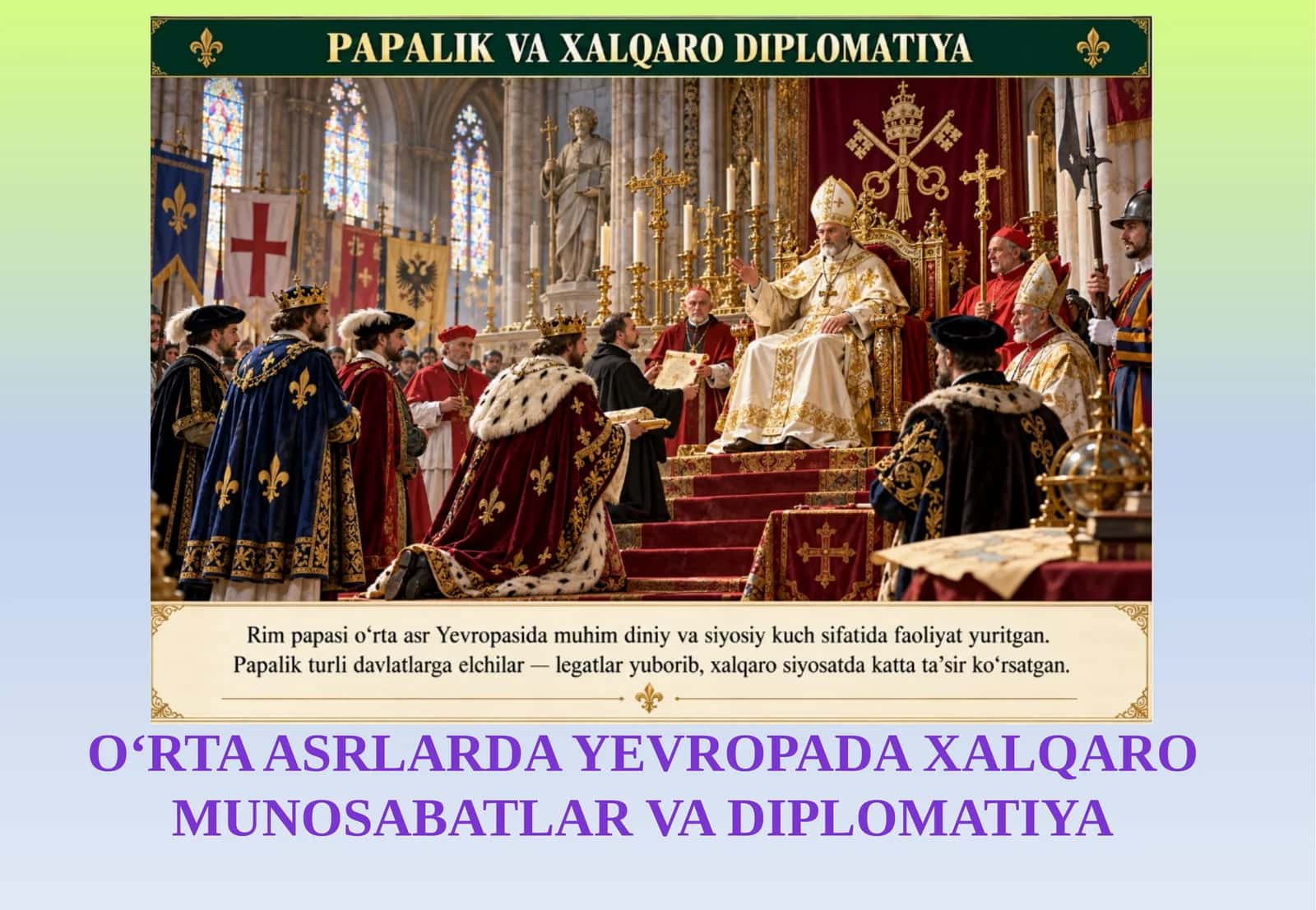 O‘RTA ASRLARDA YEVROPADA XALQARO MUNOSABATLAR VA DIPLOMATIYA foto ma'l 1