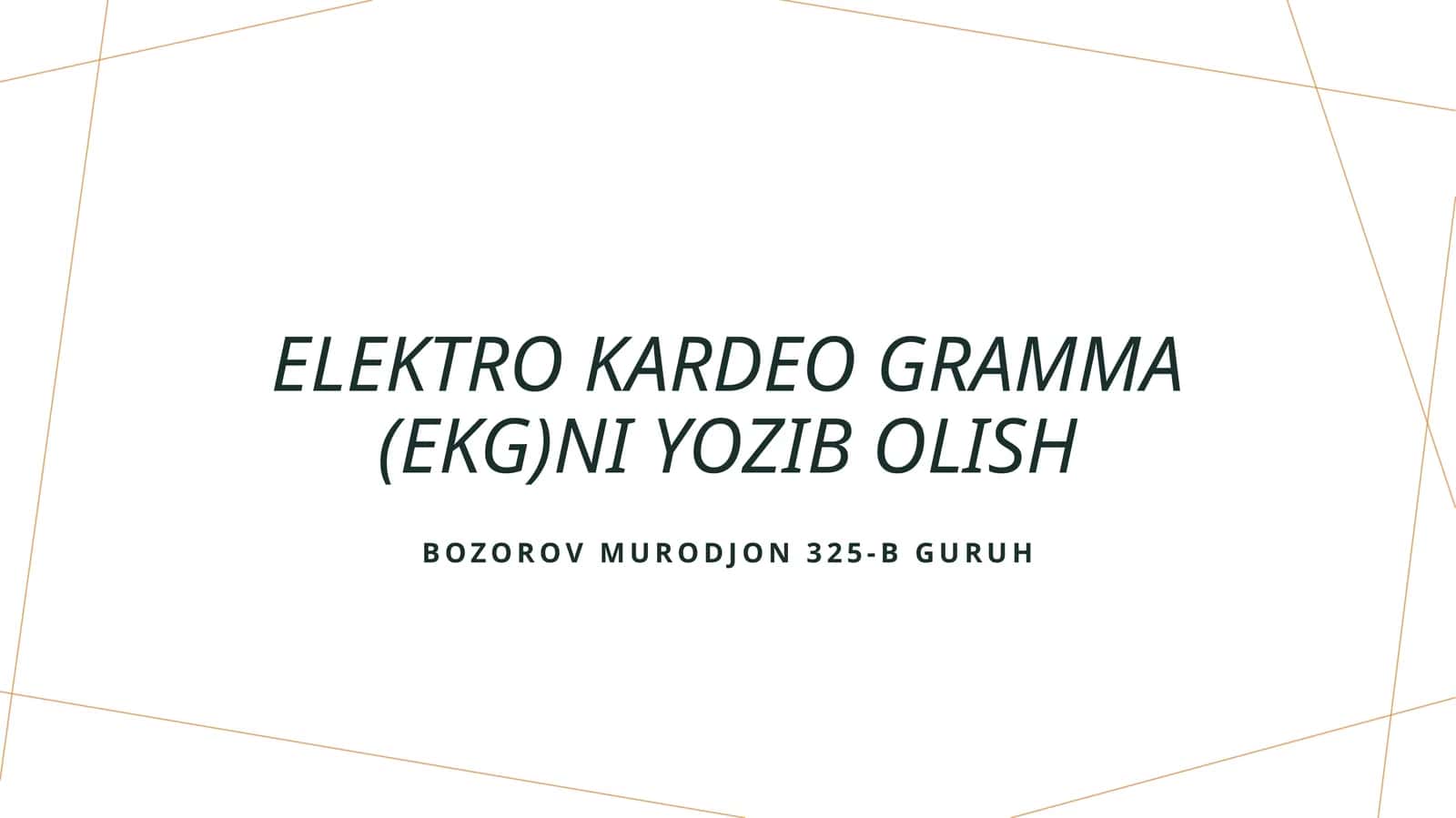 Elektro kardeo gramma (EKG)ni yozib olish 1
