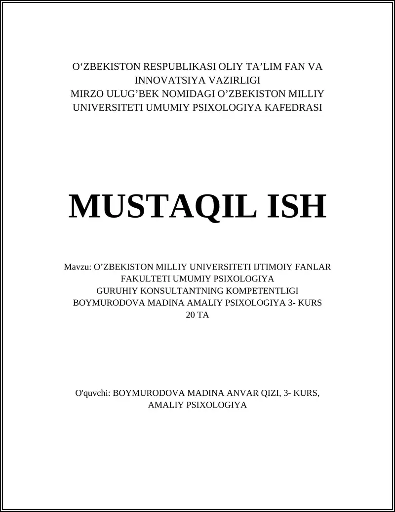 O’ZBEKISTON MILLIY UNIVERSITETI IJTIMOIY FANLAR FAKULTETI UMUMIY PSIXOLOGIYA GURUHIY KONSULTANTNING KOMPETENTLIGI 1