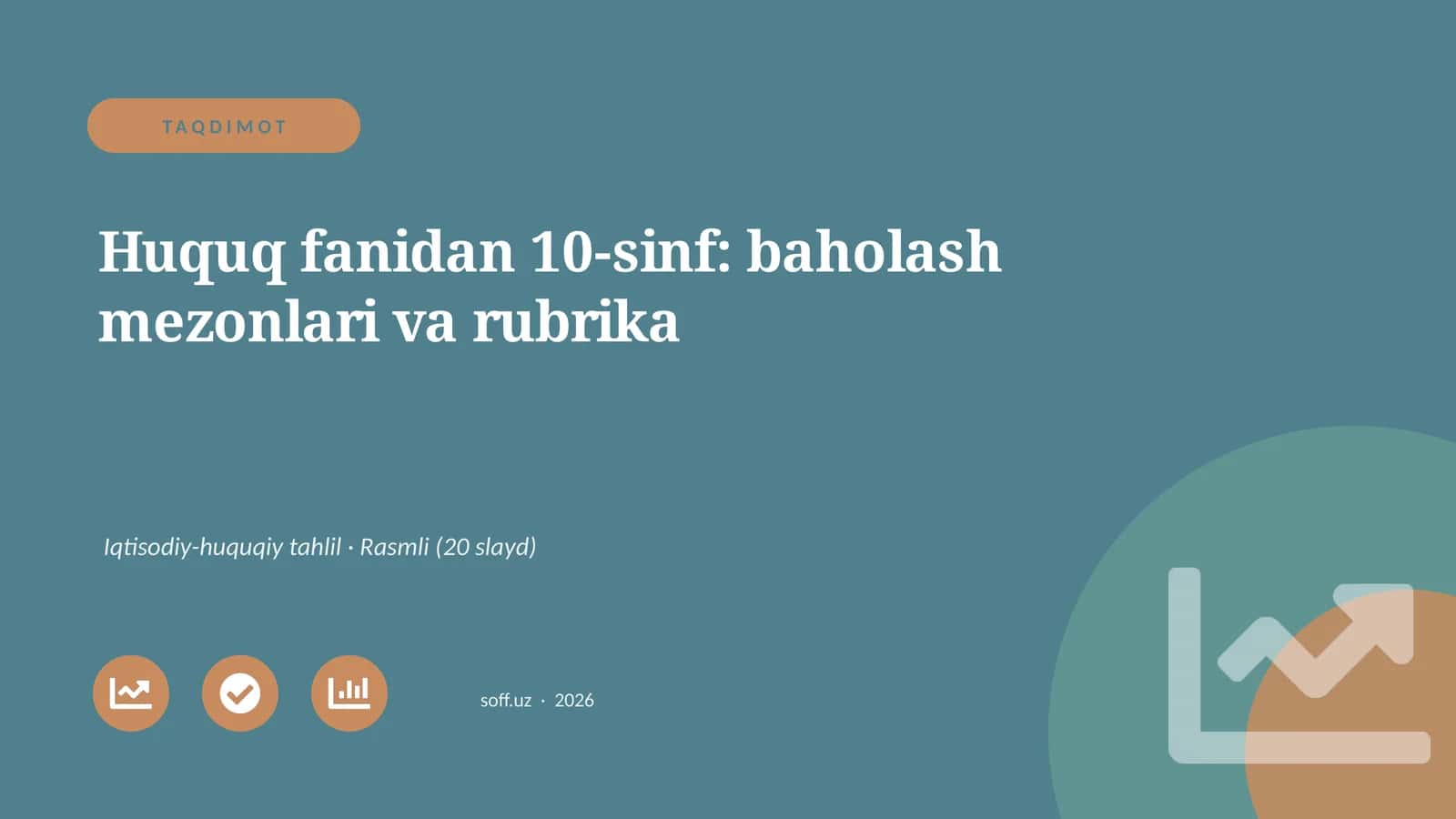 Huquq fanidan 10-sinf: baholash mezonlari va rubrika 1