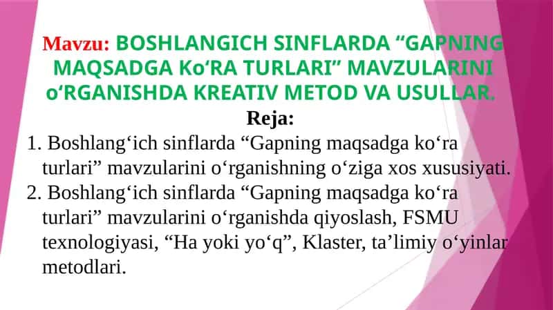 Boshlang'ich sinflarda "Gapning maqsadga ko'ra turlari" mavzularini o'rganishda kreativ metod va usullar 1