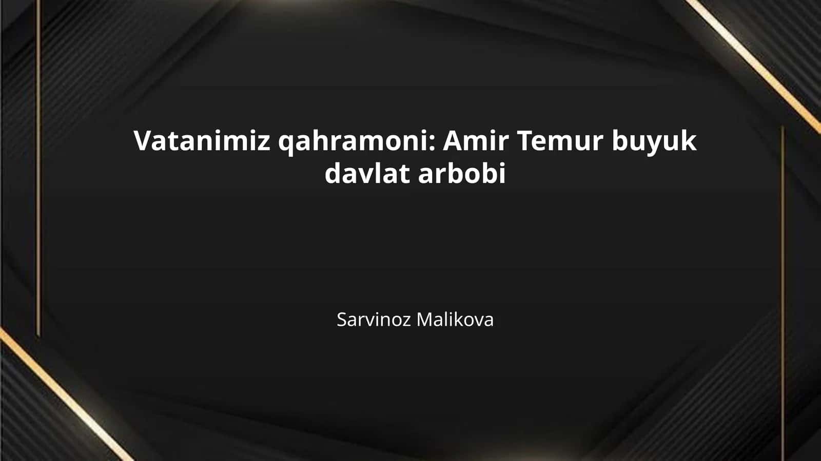 Vatanimiz qahramoni: Amir Temur buyuk davlat arbobi 1