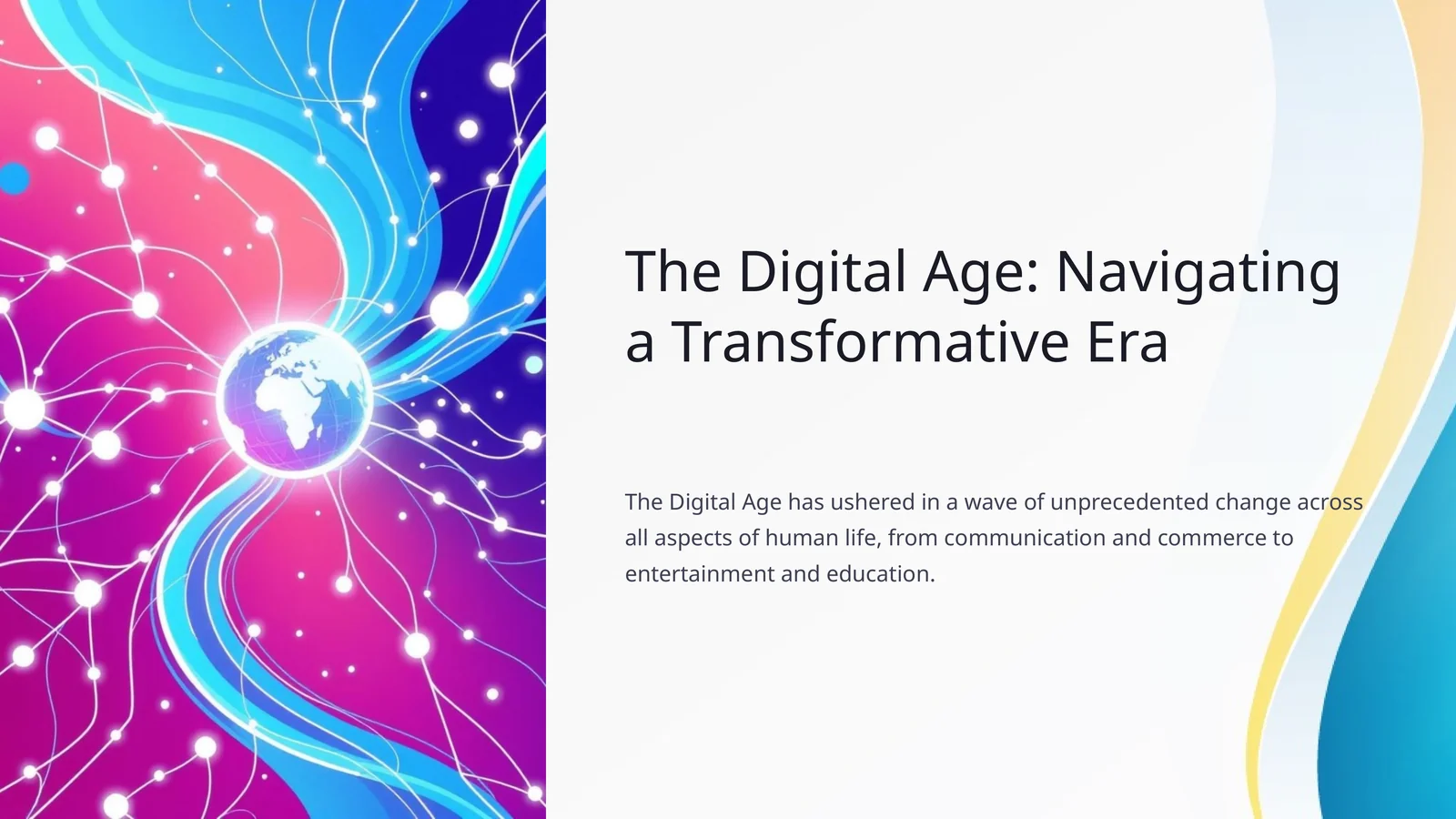 The Digital Age: Navigating a Transformative Era 1