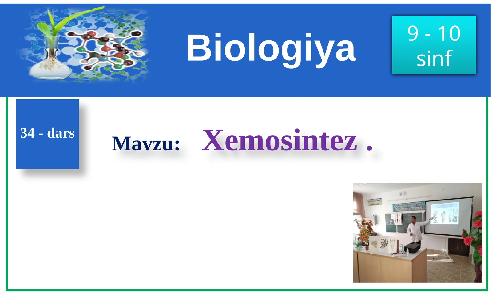 Biologiya 34-dars 9- 10 sinf 1