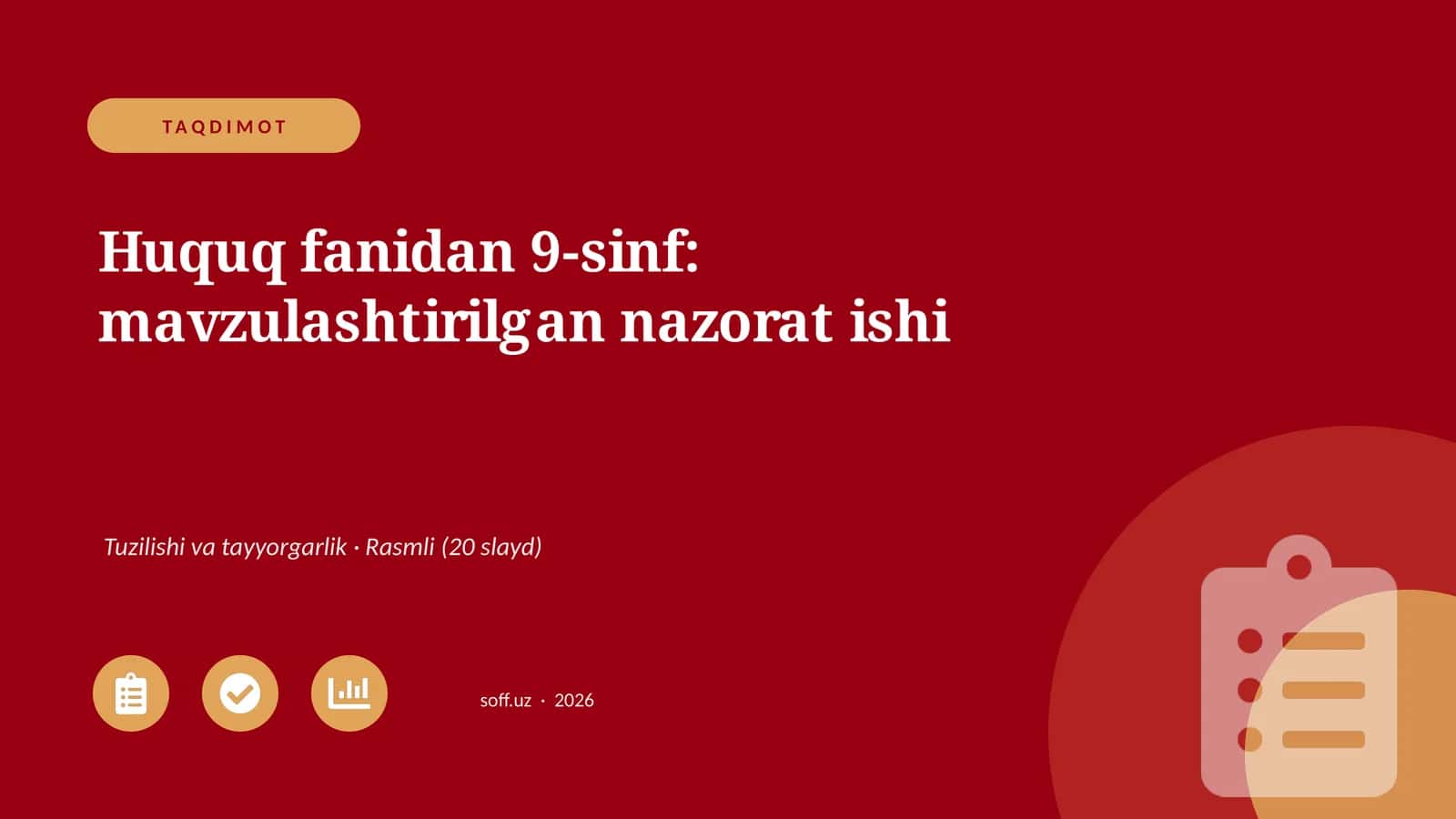 Huquq fanidan 9-sinf: mavzulashtirilgan nazorat ishi 1